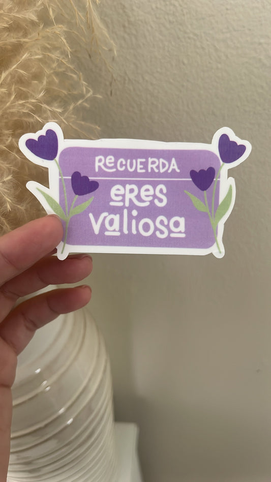 Eres Valiosa Sticker